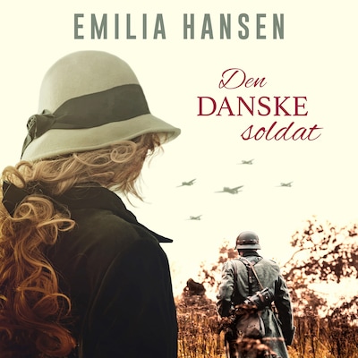 Den danske soldat – omslag til lydbogen af Emilia Hansen