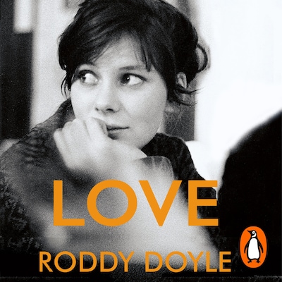 Love – omslag til lydbogen af Roddy Doyle