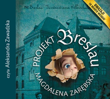 Projekt Breslau – okładka audiobooka, autor Magdalena Zarębska