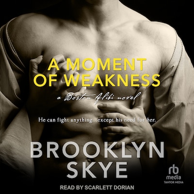 A Moment of Weakness – omslag til lydbogen af Brooklyn Skye