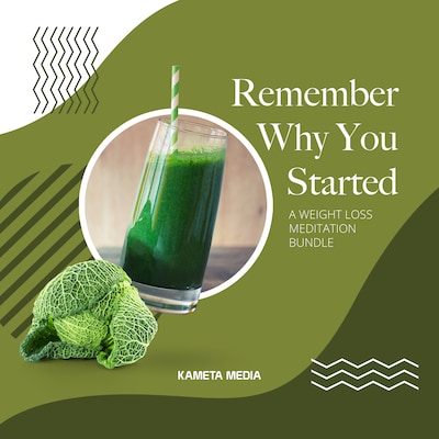 Remember Why You Started: A Weight Loss Meditation Bundle – omslag til lydbogen af Kameta Media