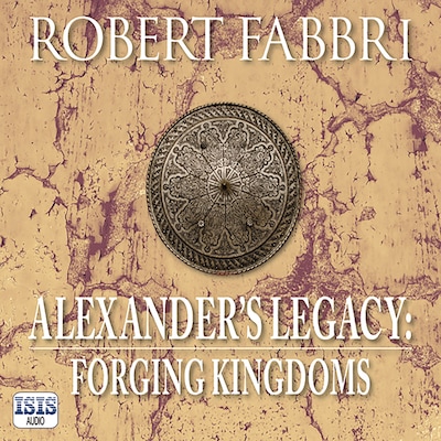 Alexander's Legacy: Forging Kingdoms