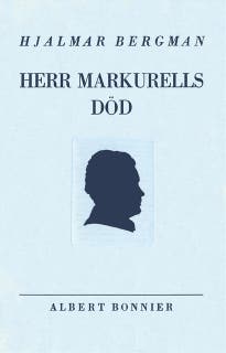 Herr Markurells död och andra noveller