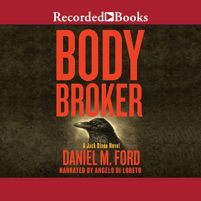 Body Broker – omslag til lydbogen af Daniel Ford