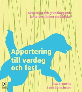 Apportering till vardag och fest – omslag till ljudboken av Elsa Blomster,Lena Gunnarsson