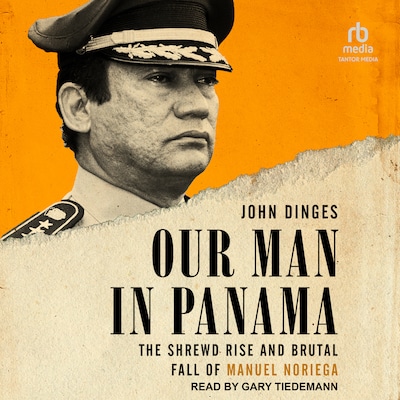 Our Man in Panama – omslag til lydbogen af John Dinges