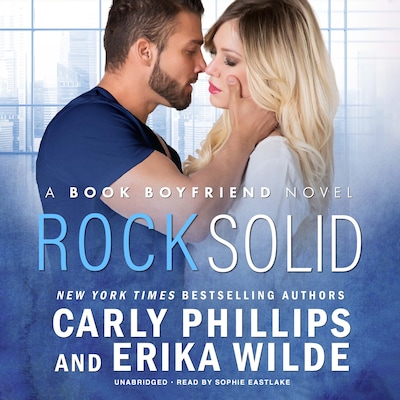 Rock Solid – omslag til lydbogen af Carly Phillips, Erika Wilde