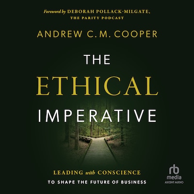 The Ethical Imperative – omslag til lydbogen af Andrew C.M. Cooper