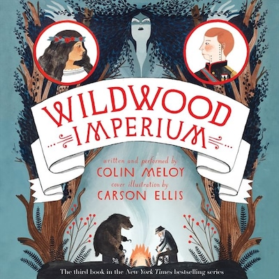 Wildwood Imperium – okładka audiobooka, autor Colin Meloy