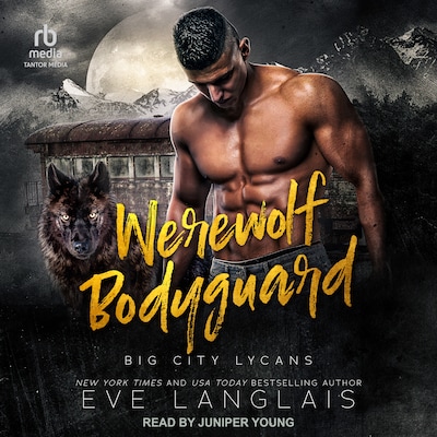 Werewolf Bodyguard – omslag til lydbogen af Eve Langlais