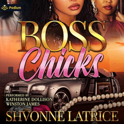 Boss Chicks – omslag til lydbogen af Shvonne Latrice