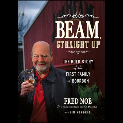 Beam, Straight Up – omslag til lydbogen af Jim Kokoris, Fred Noe