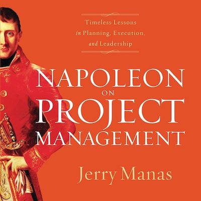 Napoleon on Project Management