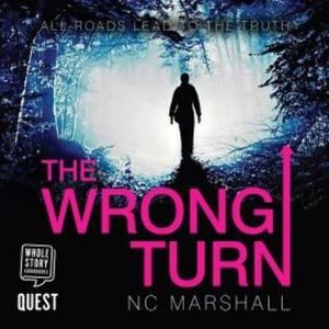 The Wrong Turn – okładka audiobooka, autor N.C. Marshall