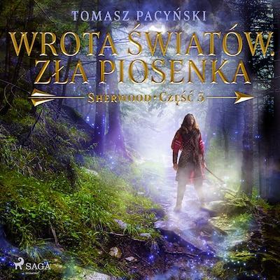 Wrota światów. Zła piosenka – okładka audiobooka, autor Tomasz Pacyński