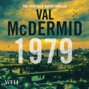 1979 – okładka audiobooka, autor Val McDermid