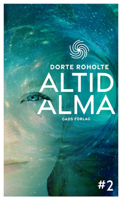 Altid Alma #2 – omslag til lydbogen af Dorte Roholte