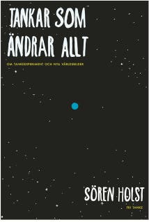 Tankar som ändrar allt
