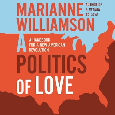 A Politics of Love – omslag til lydbogen af Marianne Williamson