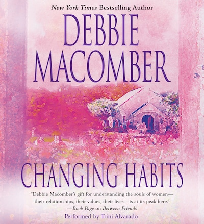 Changing Habits – omslag til lydbogen af Debbie Macomber