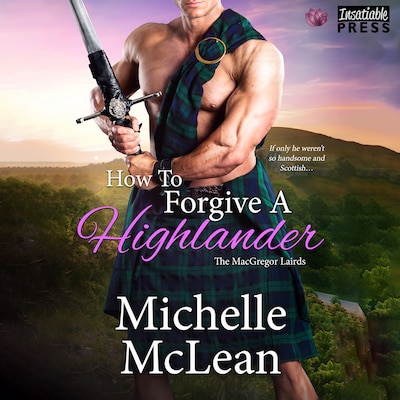 How to Forgive a Highlander – omslag til lydbogen af Michelle McLean