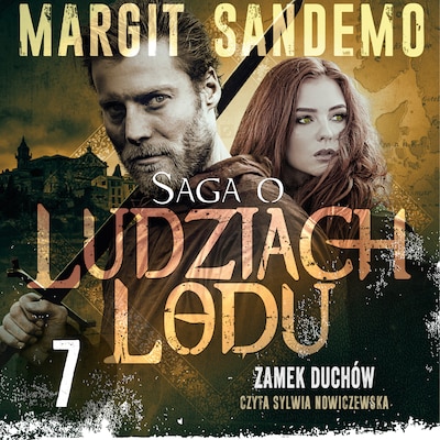 Saga o Ludziach Lodu 7: Zamek duchów