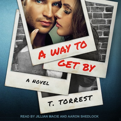 A Way to Get By – omslag til lydbogen af T. Torrest