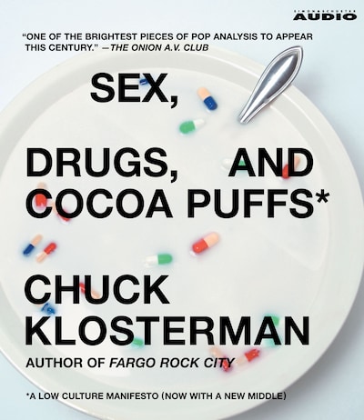 Sex, Drugs, and Cocoa Puffs – omslag til lydbogen af Chuck Klosterman
