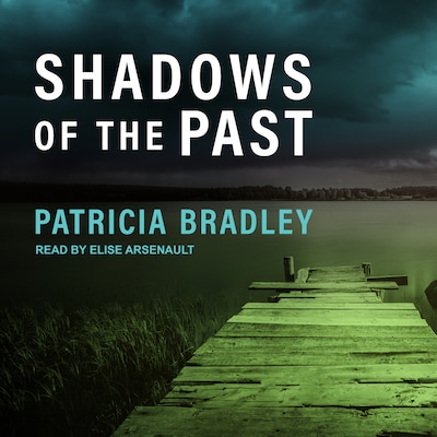 Shadows of the Past – omslag til lydbogen af Patricia Bradley