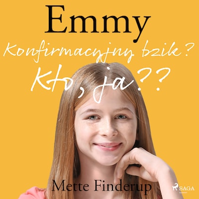 Emmy 0 - Konfirmacyjny bzik? Kto, ja? – okładka audiobooka, autor Mette Finderup