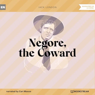 Negore, the Coward