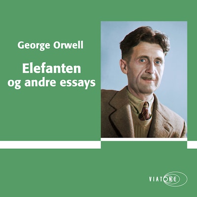 Elefanten og andre essays – omslag til lydbogen af George Orwell
