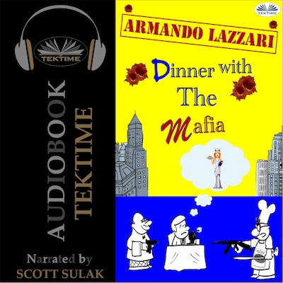 Dinner With The Mafia