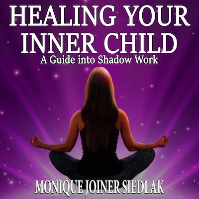 Healing Your Inner Child