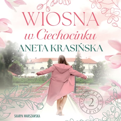 Wiosna w Ciechocinku – okładka audiobooka, autor Aneta Krasińska