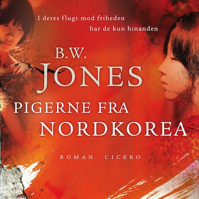 Pigerne fra Nordkorea – omslag til lydbogen af Brandon W. Jones