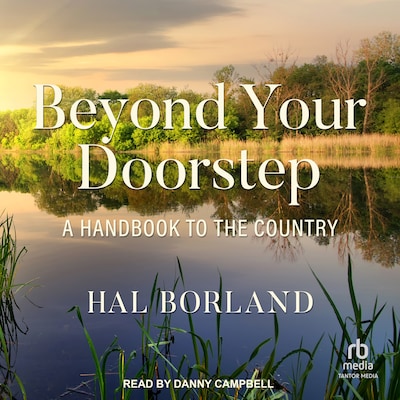 Beyond Your Doorstep – omslag til lydbogen af Hal Borland