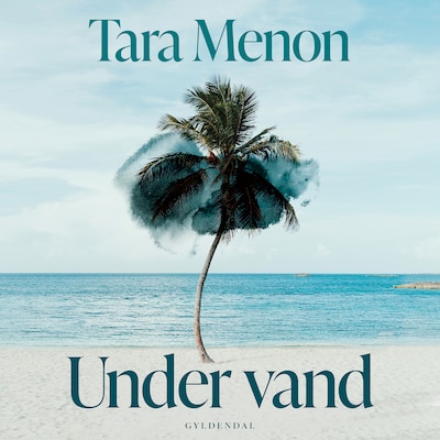 Under vand – omslag til lydbogen af Tara Menon
