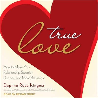 True Love – omslag til lydbogen af Daphne Rose Kingma