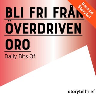 Bli fri från överdriven oro