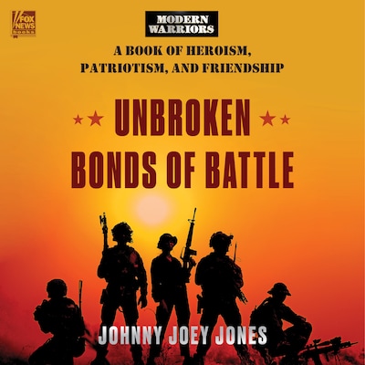 Unbroken Bonds of Battle – okładka audiobooka, autor Johnny Joey Jones