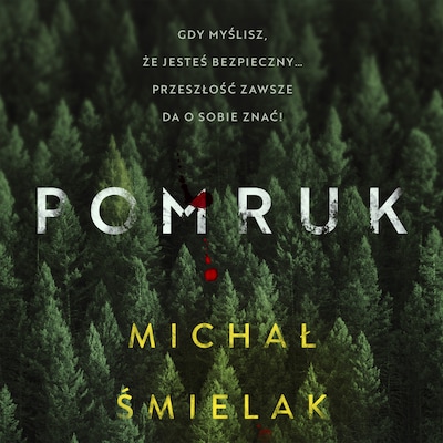 Pomruk – okładka audiobooka, autor Michał Śmielak