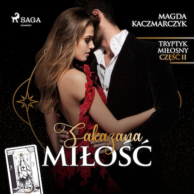 Zakazana miłość – okładka audiobooka, autor Magda Kaczmarczyk