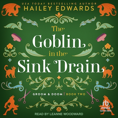 The Goblin in the Sink Drain – omslag til lydbogen af Hailey Edwards