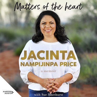 Matters of the Heart – omslag til lydbogen af Jacinta Nampijinpa Price