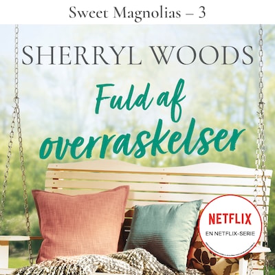 Fuld af overraskelser – omslag til lydbogen af Sherryl Woods