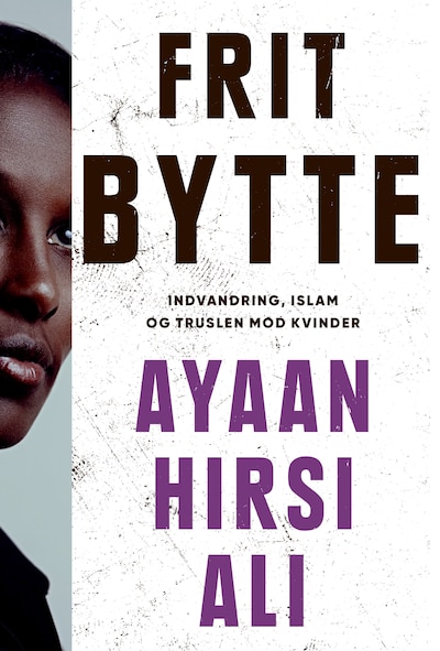 Frit bytte – omslag til lydbogen af Ayaan Hirsi Ali