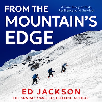 From the Mountain’s Edge – omslag til lydbogen af Ed Jackson