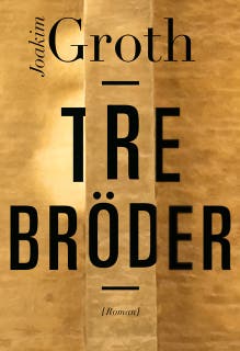 Tre bröder – omslag till ljudboken av Joakim Groth