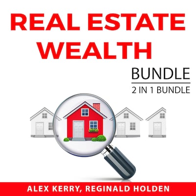 Real Estate Wealth Bundle, 2 IN 1 Bundle: Housing Wealth and Property Cashflow